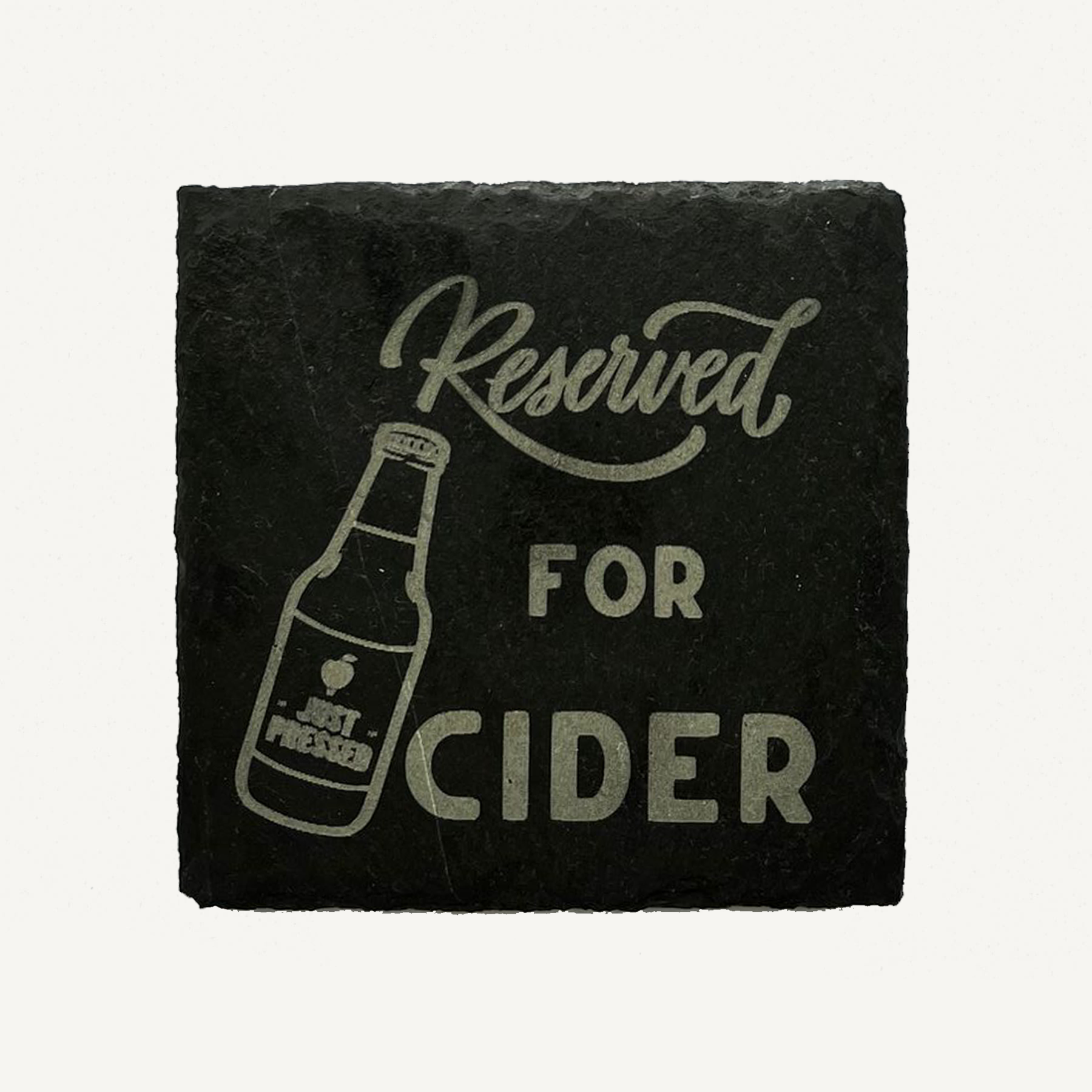 &#39;Reserved for Just Pressed Cider&#39; Slate Coaster x 2